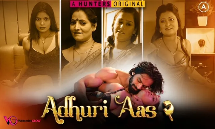 Adhuri Aas Season 2 Episode 6