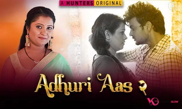 Adhuri Aas Season 2 Episode 7