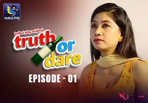 Truth or Dare Episode 1
