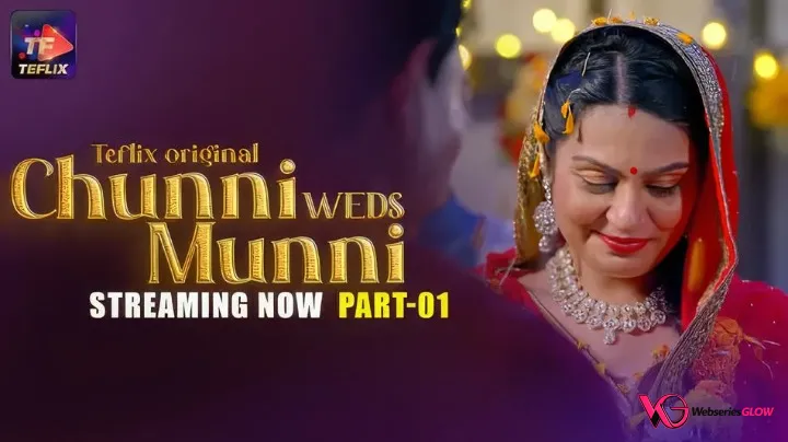 Chunni Weds Munni Episode 4