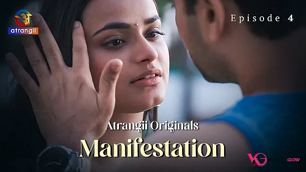 Manifestation Episode 4
