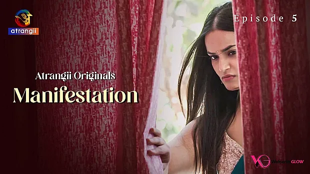 Manifestation Episode 5
