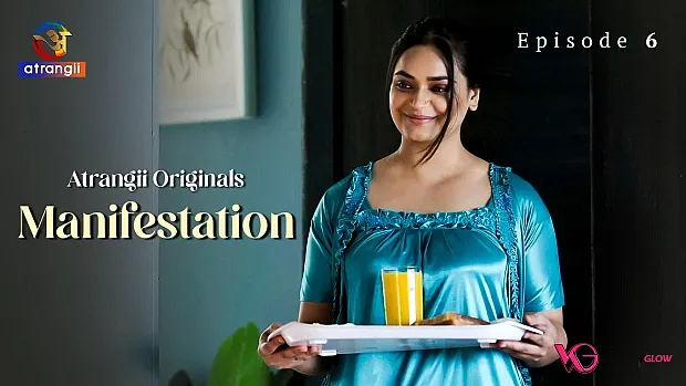 Manifestation Episode 6