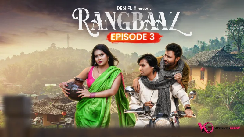 Rangbaaz Episode 3