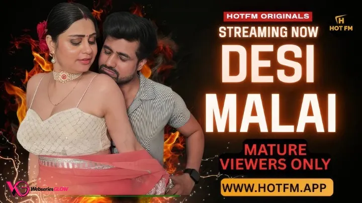 Desi Malai HotFM Hot Short Film