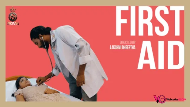 First Aid Sigma Uncut Short Film