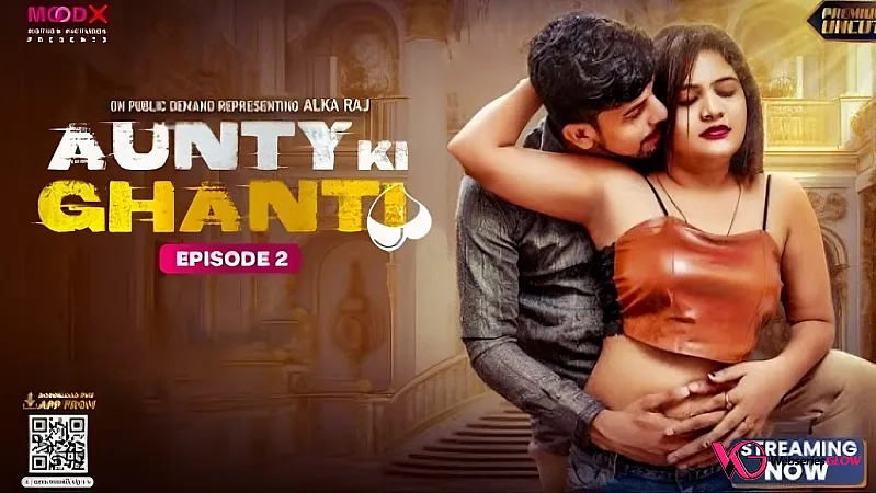 Aunty Ki Ghanti Episode 2