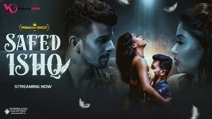 Safed Ishq Episode 1