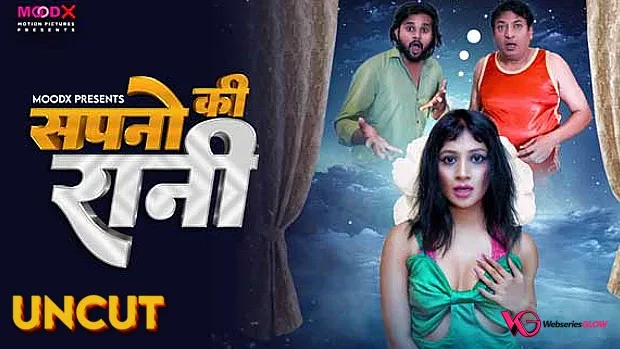 Sapno ki Raani MoodX Uncut Short Film