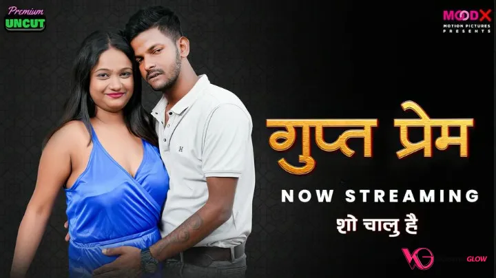 Gupt Prem MoodX Uncut Short Film