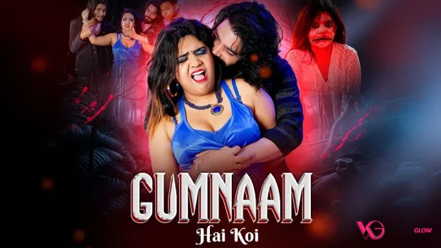Gumnaam Hi Koi MoodX Uncut Short Film
