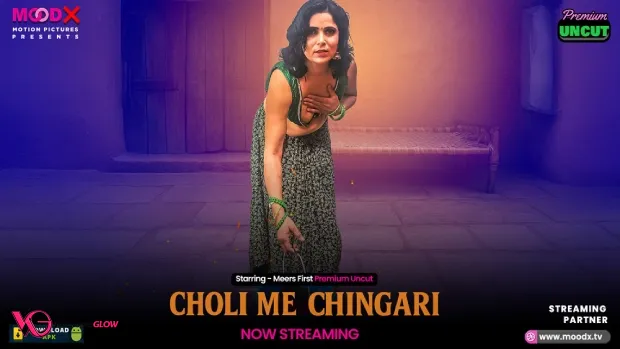 Choli Me Chingari MoodX Uncut Short Film