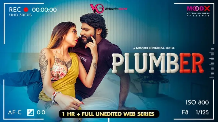Plumber BTS MoodX Uncut Short Film