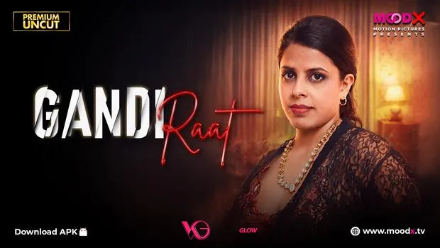 Gandi Raat Episode 1
