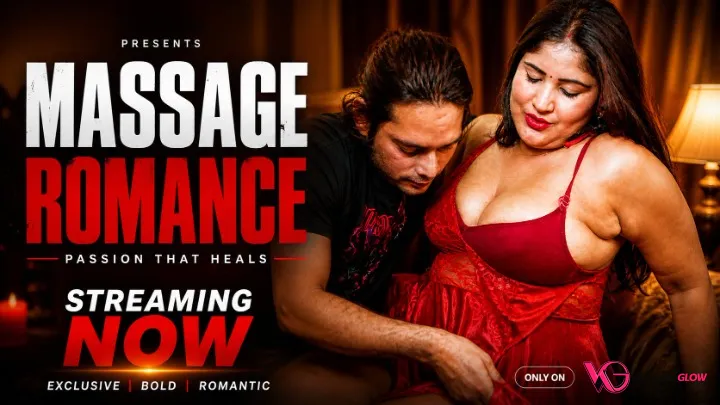 Massage Romance UnRated Uncut Short Film