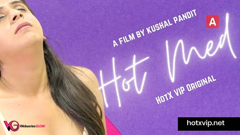 Hot Med Episode 2