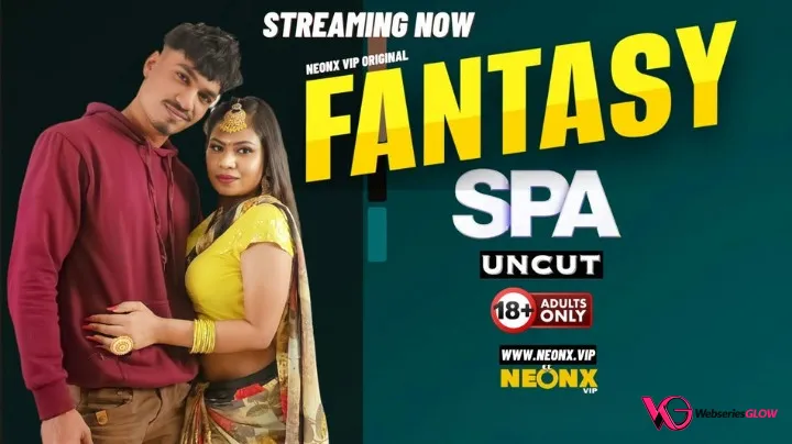 Fantasy Spa NeonX Uncut Short Film