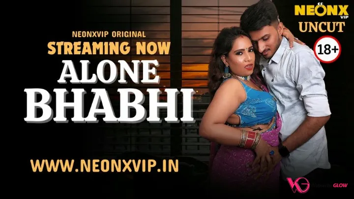 Alone Bhabhi NeonX Uncut Short Film