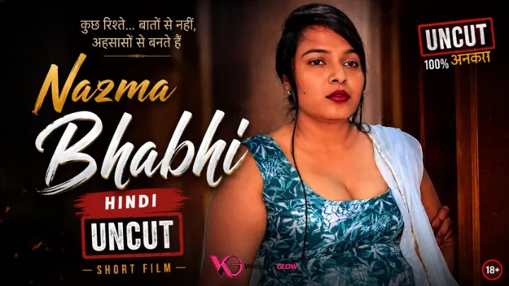 Nazma Bhabhi UnRated Uncut Short Film