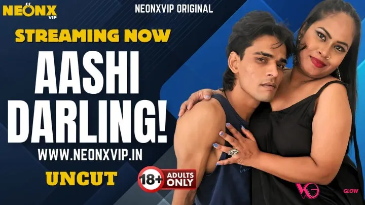 Aashi Darling! NeonX Uncut Short Film