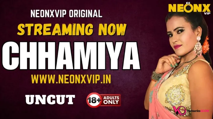 Chhamiya NeonX Uncut Short Film