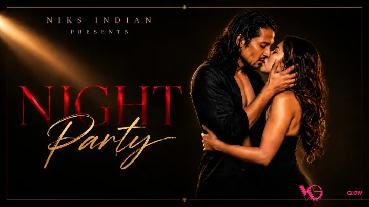 Night Party NiksIndian Uncut Short Film