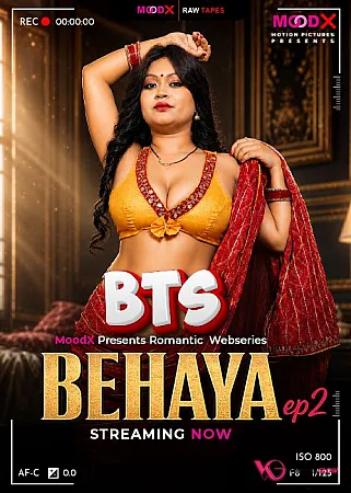 Behaya BTS Episode 2