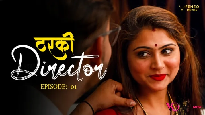 Tharki Director Episode 1