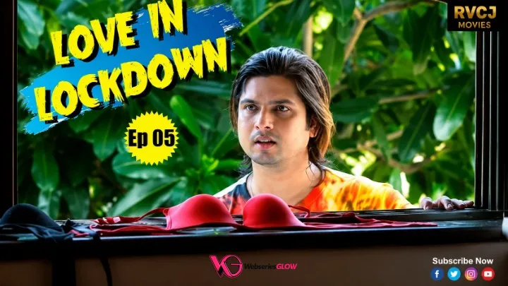 Love In Lockdown Episode 5
