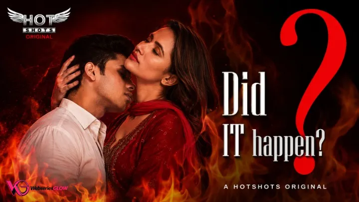 Did It Happen HotShots Hot Short Film Poster