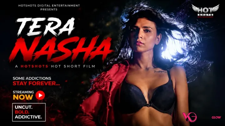 Tera Nasha HotShots Hot Short Film
