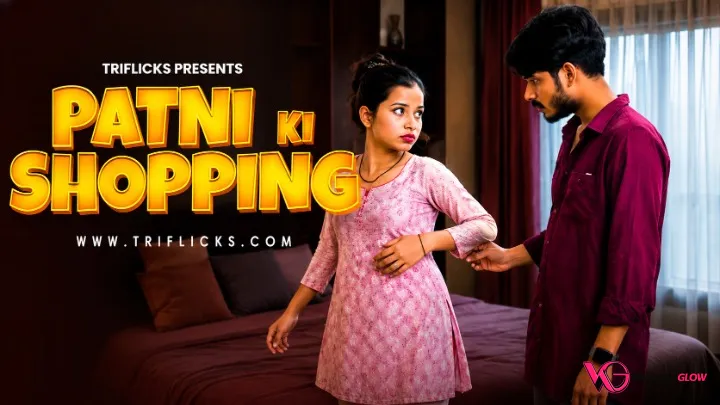 Patni Ka Shopping Triflicks Hot Short Film Poster