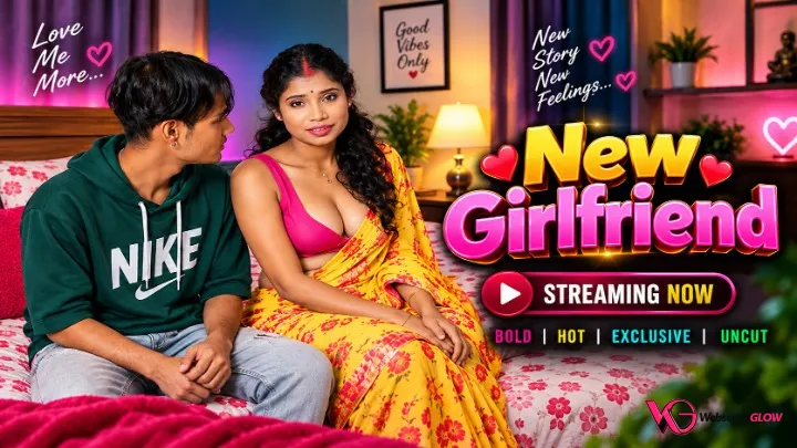 New Girlfriend UnRated Uncut Short Film