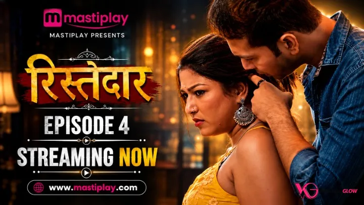 Ristedar 4 Mastiplay Hot Short Film