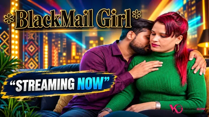 Blackmail Girl UnRated Uncut Short Film