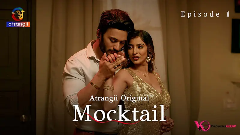 Mocktail Episode 1