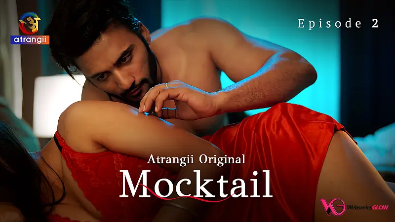 Mocktail Episode 2