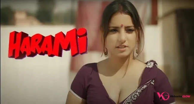 Harami Chapter 1 Complete WOOW Hot Web Series Poster