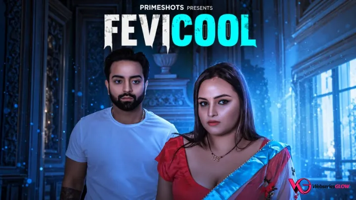 Fevicool Episode 2